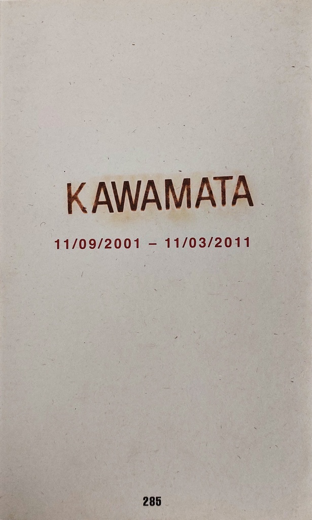 KAWAMATA 11/09/2001 - 11/03/2011