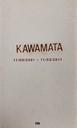 KAWAMATA 11/09/2001 - 11/03/2011